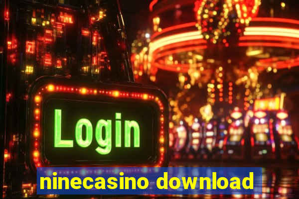 ninecasino download